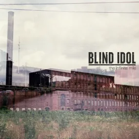 Blind Idol "The Infinite Mile"