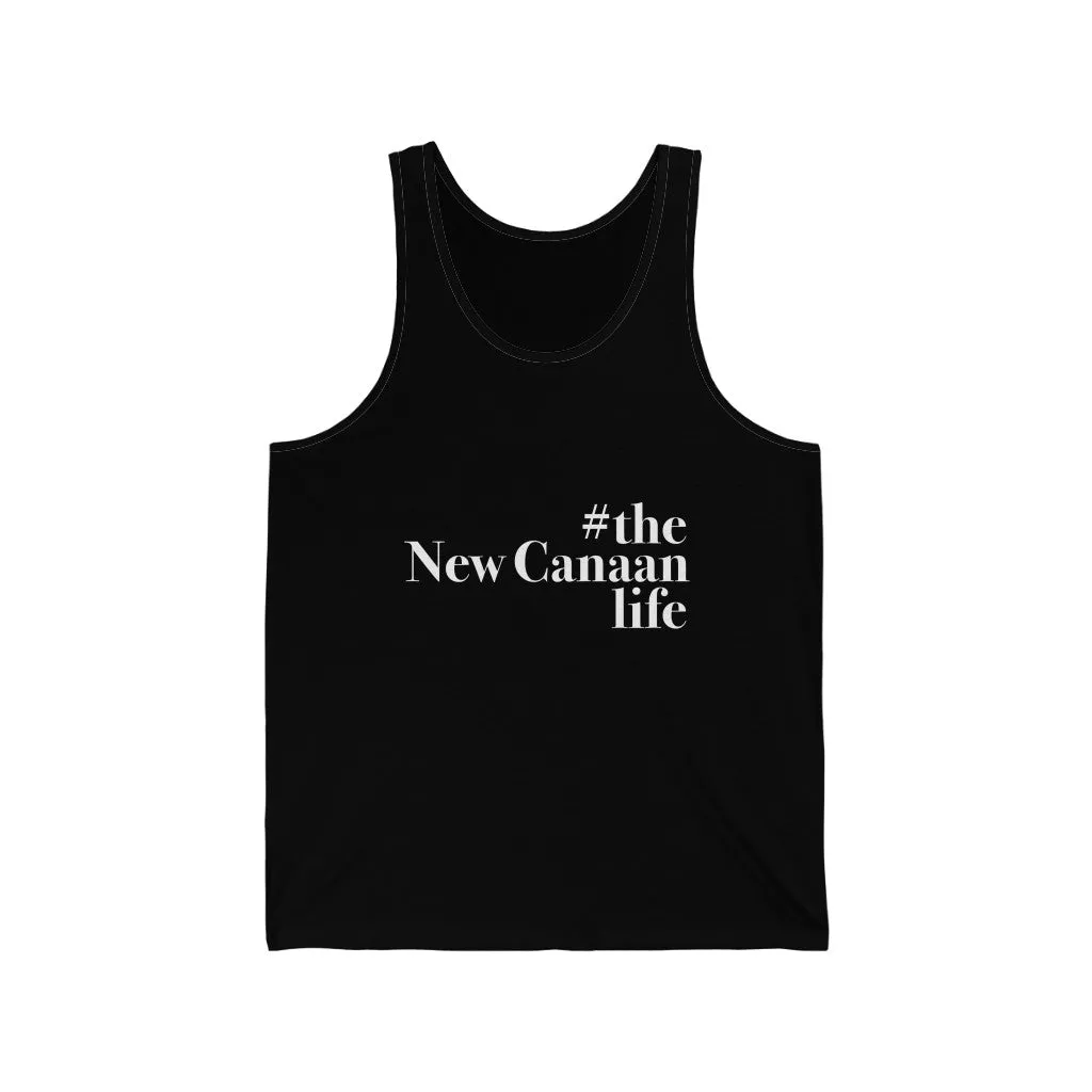 #thenewcanaanlife Unisex Jersey Tank